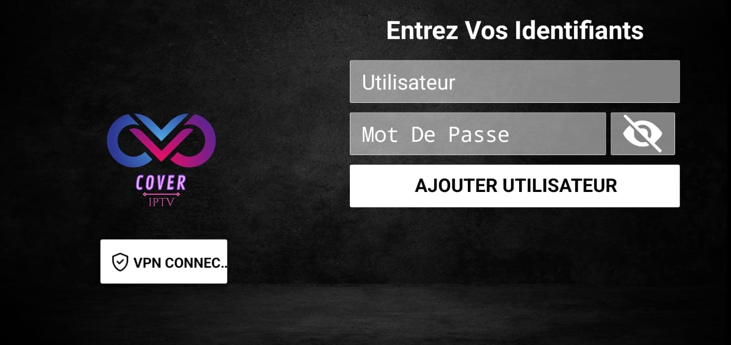 Entre vos identifiants Cover TV sur l'application Cover TV Player. Meilleur IPTV